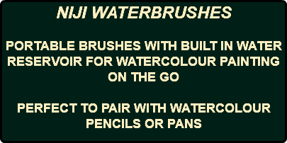 NIJI WATERBRUSHES PORTABLE BRUSHES WITH BUILT IN WATER RESERVOIR FOR WATERCOLOUR PAINTING ON THE GO PERFECT TO PAIR WITH WATERCOLOUR PENCILS OR PANS