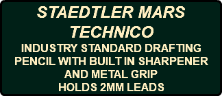 STAEDTLER MARS TECHNICO INDUSTRY STANDARD DRAFTING PENCIL WITH BUILT IN SHARPENER AND METAL GRIP HOLDS 2MM LEADS