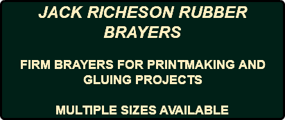 JACK RICHESON RUBBER BRAYERS FIRM BRAYERS FOR PRINTMAKING AND GLUING PROJECTS MULTIPLE SIZES AVAILABLE