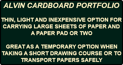 ALVIN CARDBOARD PORTFOLIO THIN, LIGHT AND INEXPENSIVE OPTION FOR CARRYING LARGE SHEETS OF PAPER AND A PAPER PAD OR TWO GREAT AS A TEMPORARY OPTION WHEN TAKING A SHORT DRAWING COURSE OR TO TRANSPORT PAPERS SAFELY 