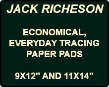 JACK RICHESON ECONOMICAL, EVERYDAY TRACING PAPER PADS 9X12" AND 11X14"