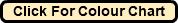 Click For Colour Chart