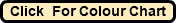 Click For Colour Chart