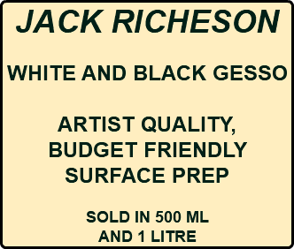 JACK RICHESON WHITE AND BLACK GESSO ARTIST QUALITY, BUDGET FRIENDLY SURFACE PREP SOLD IN 500 ML AND 1 LITRE